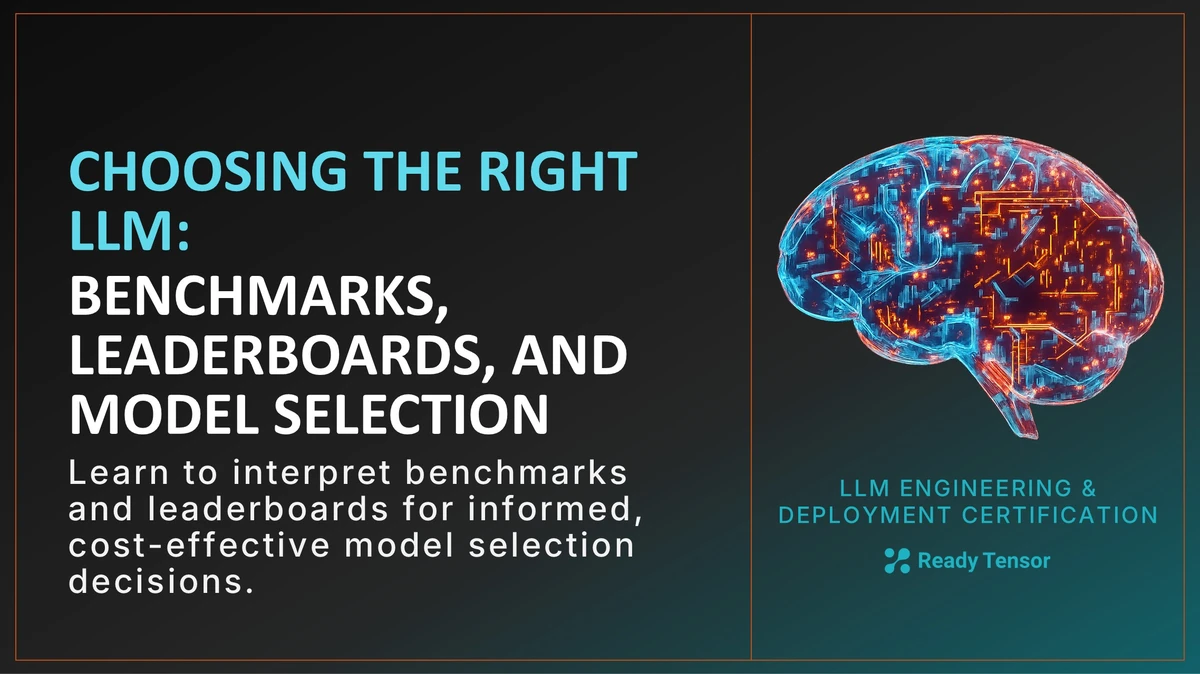LLMED-wk1-l5-llm-benchmarks-model-selection.webp