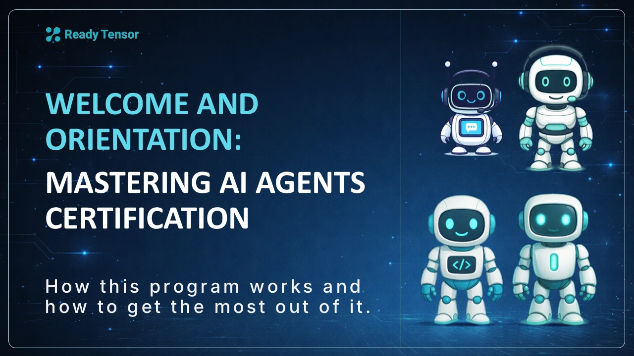 MAIA-U0L1 Welcome to Mastering AI Agents.webp